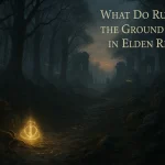 What Do Runes on the Ground Mean in Elden Ring?